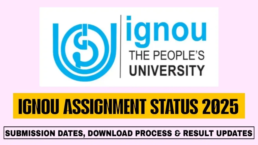 Ignou Assignment Status 2025